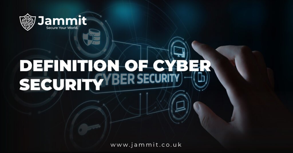 Defination of Cyber Security